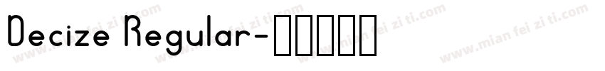 Decize Regular字体转换